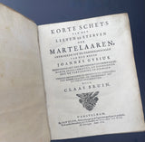 1719 Korte schets van het leeven en sterven der martelaaren, getrokken uit de geschiedenissen van den Heere Joannes Gysius
