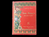 C.1890 Nos fleurs, plantes utiles et nuisibles, by Sablon