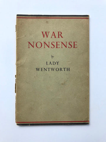 1947 Vintage Poetry Book War Nonsense by Lady Wentworth poetry